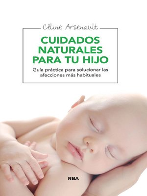cover image of Cuidados naturales para tu hijo